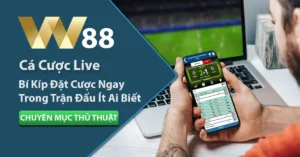 Cá cược live bí kíp đặt cược ngay trong trận đấu